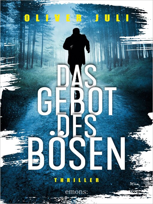 Title details for Das Gebot des Bösen by Oliver Juli - Available